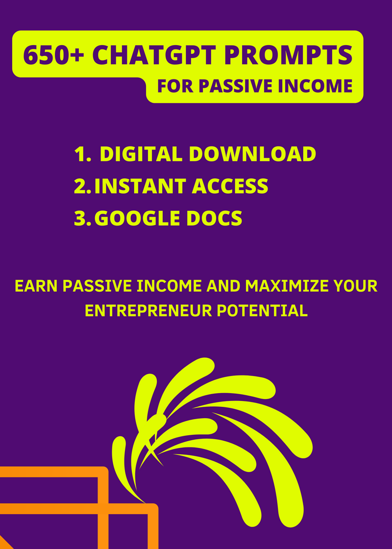 650 Chatgpt Passive Income Prompts, Passive Income with ChatGPT , Make Money Online with AI