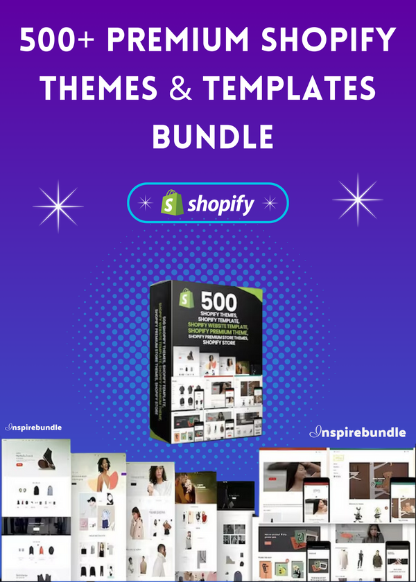 500+ Premium Shopify Themes & Templates  bundle